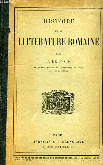 HISTOIRE DE LA LITTERATURE ROMAINE