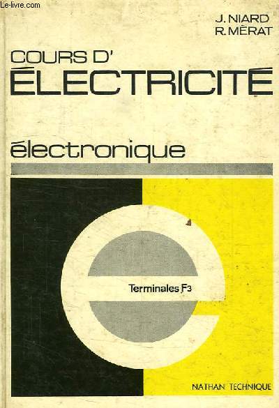 ELECTRONIQUE, CLASSES TERMINALES F 3