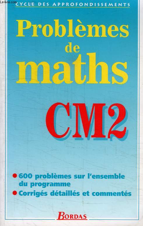 PROBLEMES DE MATHS, CM2