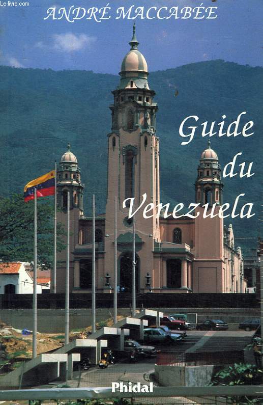 GUIDE DU VENEZUELA