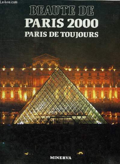 BEAUTE DE PARIS 2000, PARIS DE TOUJOURS, PARIS-VILLAGES