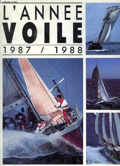L'ANNEE VOILE 1987-1988