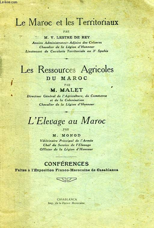 LE MAROC ET LES TERRITORIAUX / LES RESSOURCES AGRICOLES DU MAROC / L'ELEVAGE AU MAROC