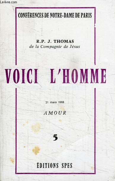 VOICI L'HOMME, N 5, 31 MARS 1968, AMOUR