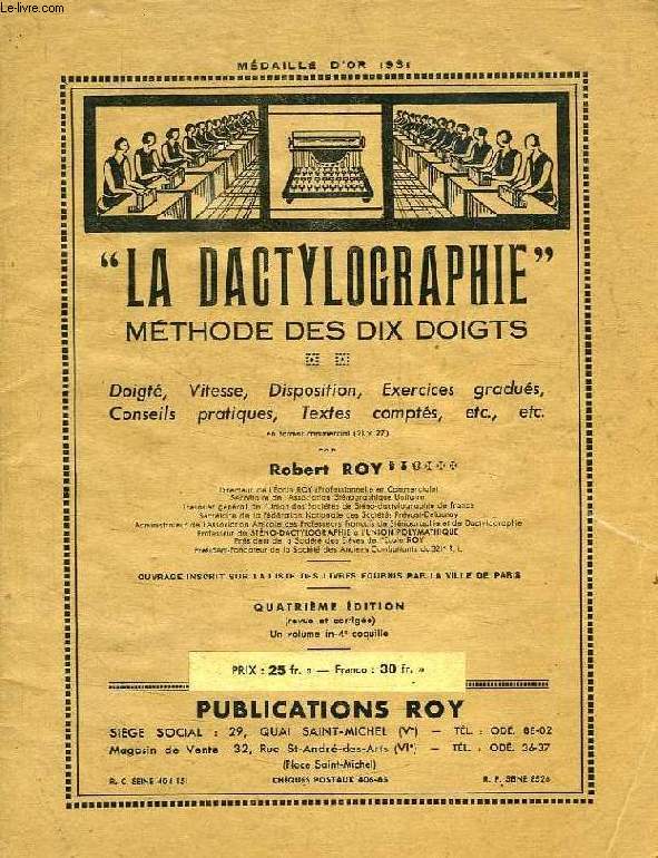 LA DACTYLOGRAPHIE, METHODE DES DIX DOIGTS