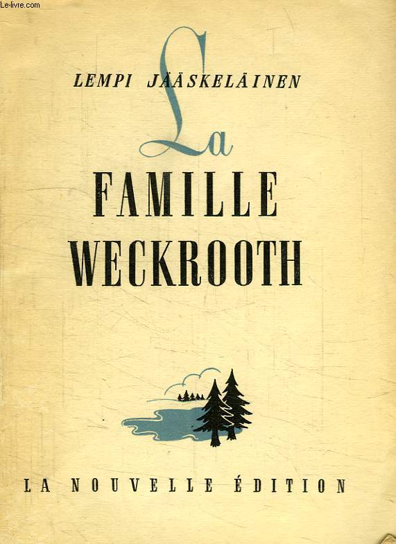 LA FAMILLE WECKROOTH