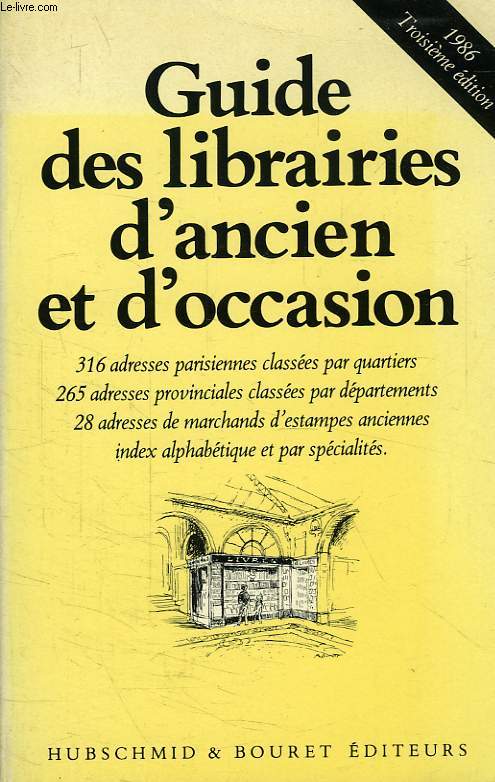 GUIDE DES LIBRAIRIES D'ANCIEN ET D'OCCASION