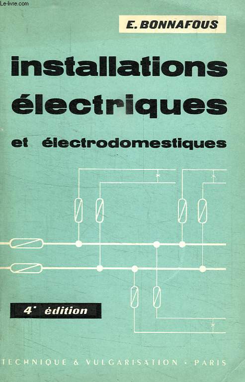 INSTALLATIONS ELECTRIQUES ET ELECTRODOMESTIQUES
