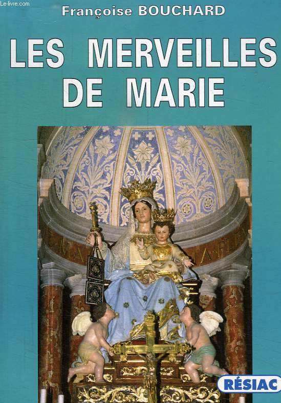 LES MERVEILLES DE MARIE
