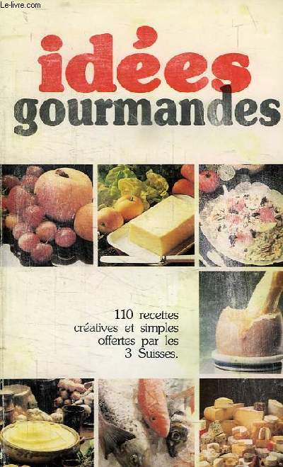 IDEES GOURMANDES