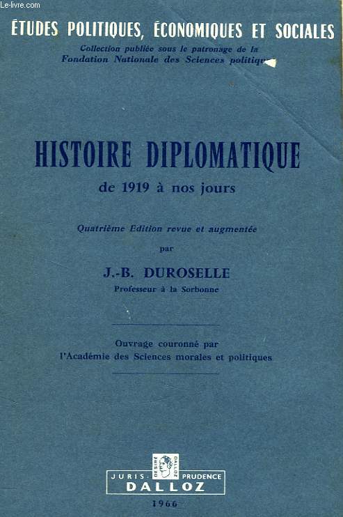 HISTOIRE DIPLOMATIQUE DE 1919 A NOS JOURS
