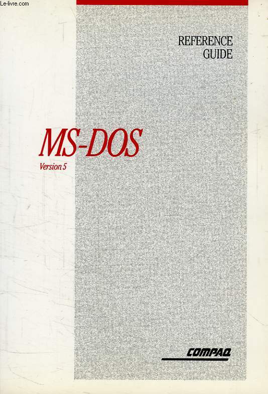 MS-DOS, VERSION 5, REFERENCE GUIDE