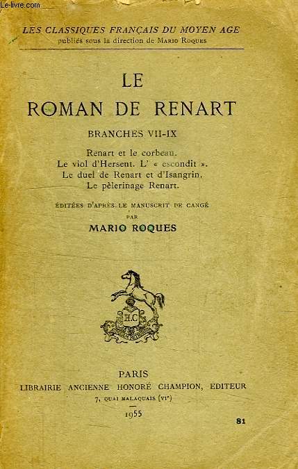 LE ROMAN DE RENART, BRANCHES VII-IX