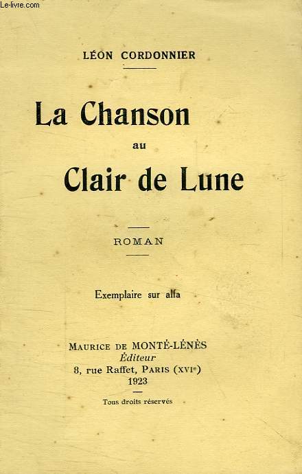 LA CHANSON AU CLAIR DE LUNE