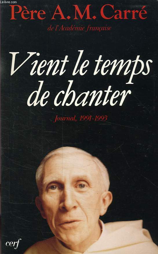 VIENT LE TEMPS DE CHANTER, JOURNAL, 1991-1993