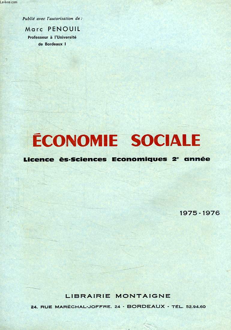 ECONOMIE SOCIALE, LICENCE ES-SCIENCES ECONOMIQUES 2e ANNEE, 1975-1976