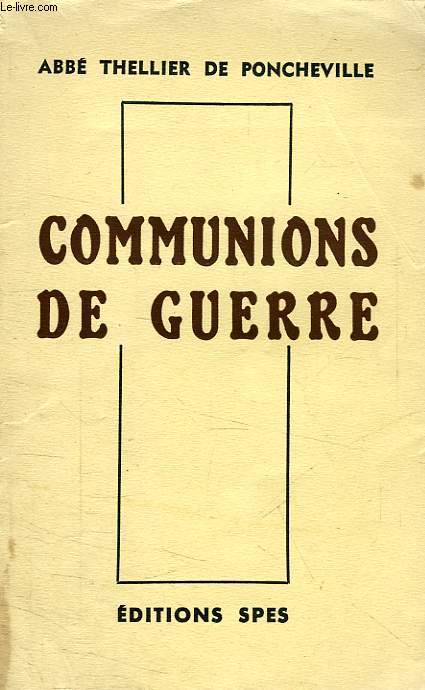 COMMUNIONS DE GUERRE