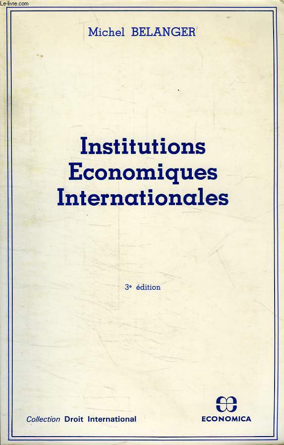 INSTITUTIONS ECONOMIQUES INTERNATIONALES