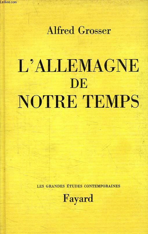 L'ALLEMAGNE DE NOTRE TEMPS, 1945-1970