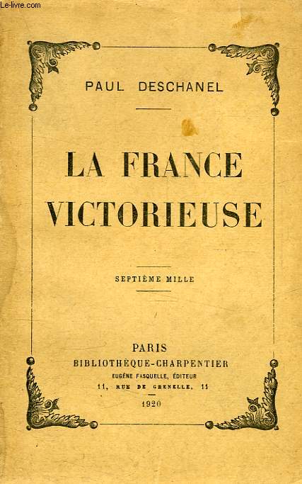 LA FRANCE VICTORIEUSE, PAROLES DE GUERRE