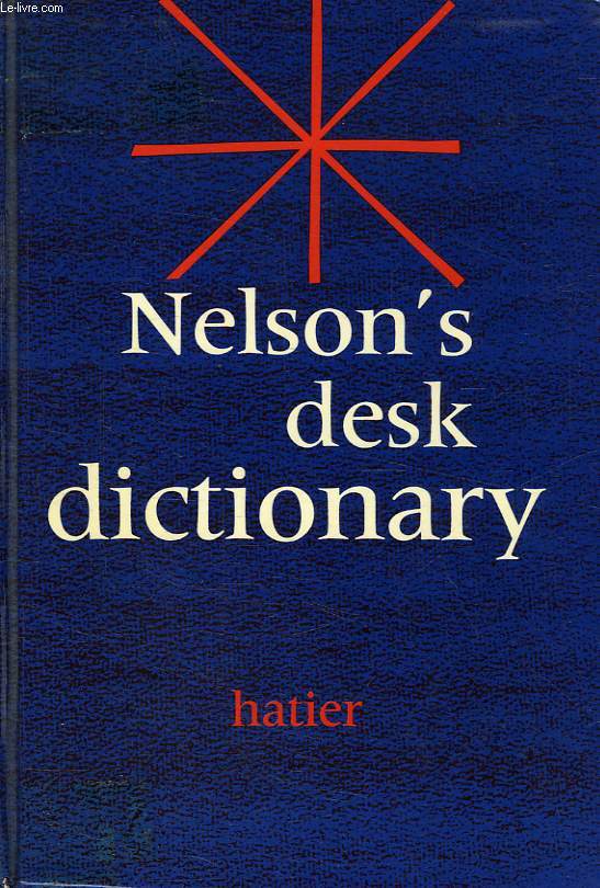NELSON'S DESK DICTIONARY