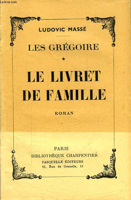 LES GREGOIRE, LE LIVRET DE FAMILLE