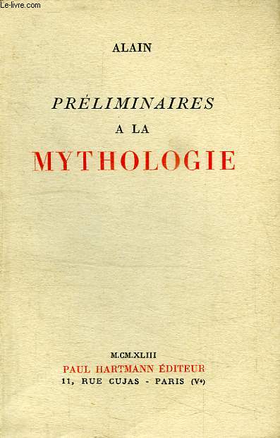 PRELIMINAIRES A LA MYTHOLOGIE