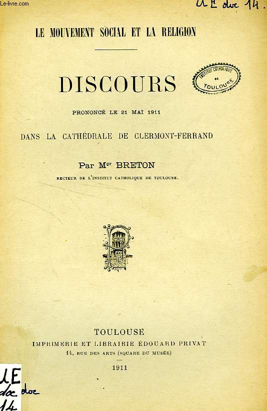 DISCOURS PRONONCE LE 21 MAI 1911 DANS LA CATHEDRALE DE CLERMONT-FERRAND