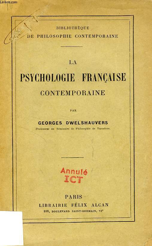 LA PSYCHOLOGIE FRANCAISE CONTEMPORAINE