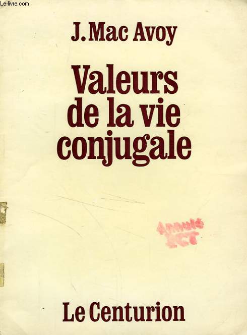 VALEURS DE LA VIE CONJUGALE