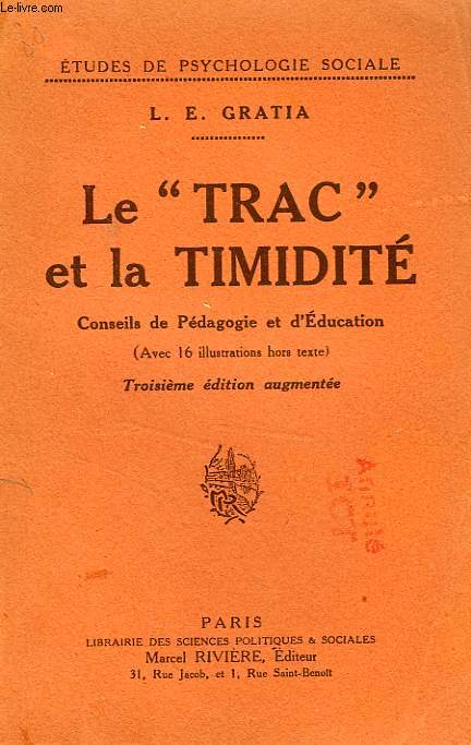 LE 'TRAC' ET LA TIMIDITE, CONSEILS DE PEDAGOGIE ET D'EDUCATION