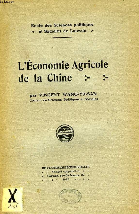 L'ECONOMIE AGRICOLE DE LA CHINE