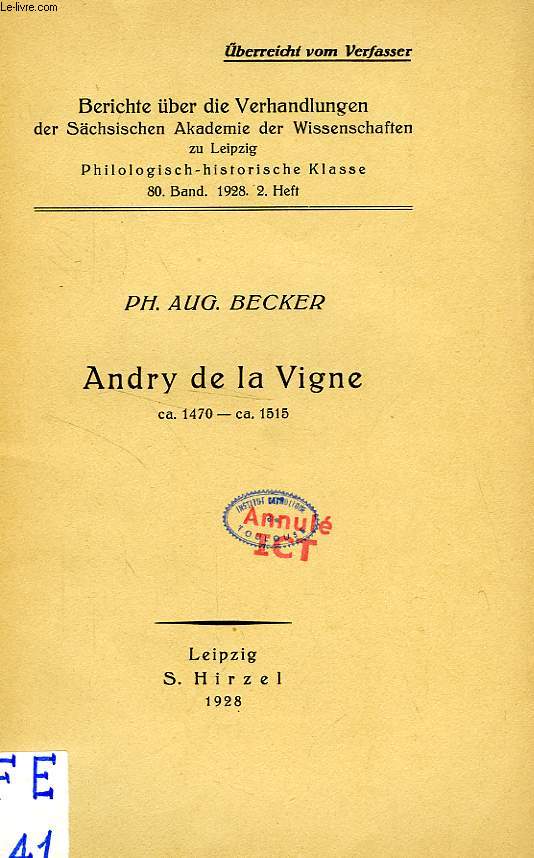 ANDRY DE LA VIGNE, ca. 1470 - ca. 1515