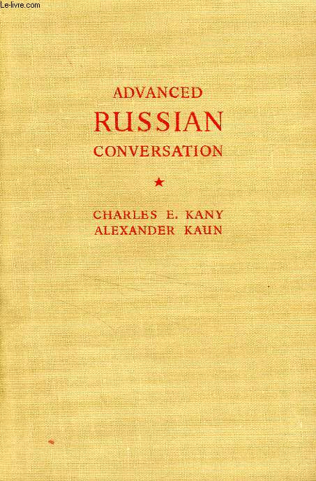 ADVANCED RUSSIAN CONVERSATION