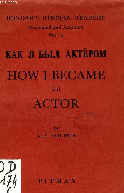 HOW I BECAME AN ACTOR