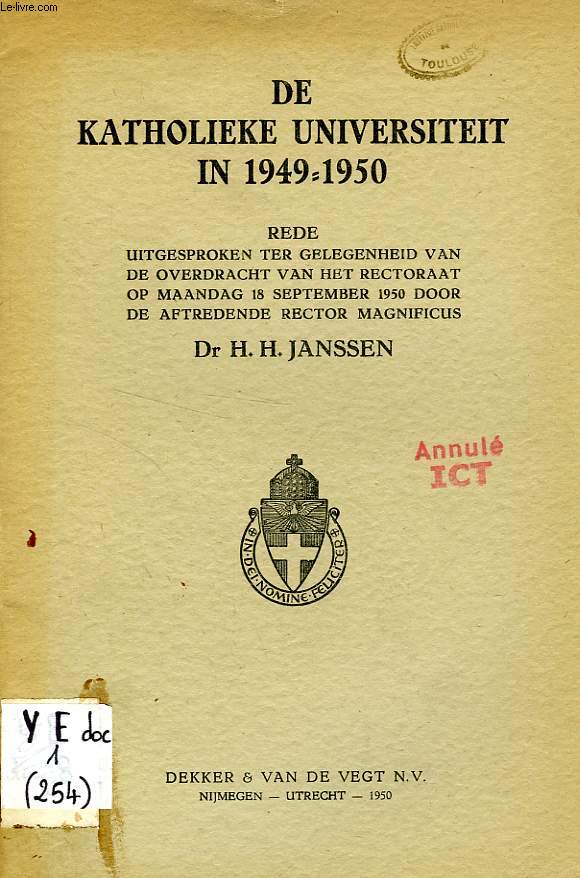DE KATHOLIEKE UNIVERSITEIT IN 1949-1950