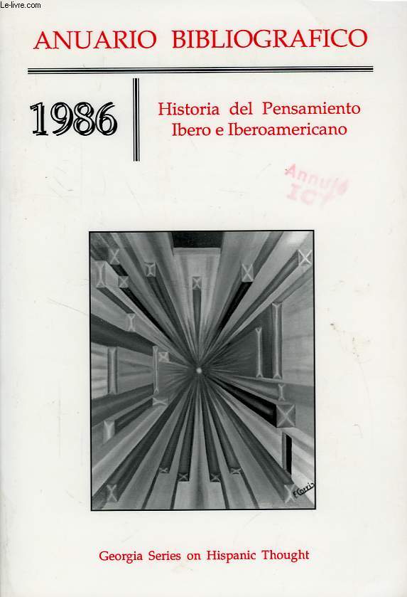ANUARIO BIBLIOGRAFICO DE HISTORIA DEL PENSAMIENTO IBEROAMERICANO, 1986