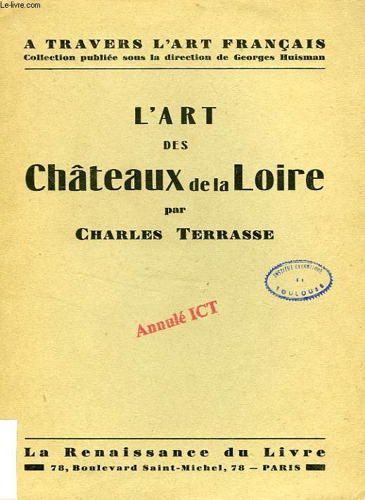 L'ART DES CHATEAUX DE LA LOIRE