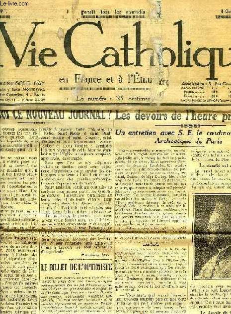 LA VIE CATHOLIQUE EN FRANCE ET A L'ETRANGER, 1re ANNEE, N 1, 4 OCT. 1924