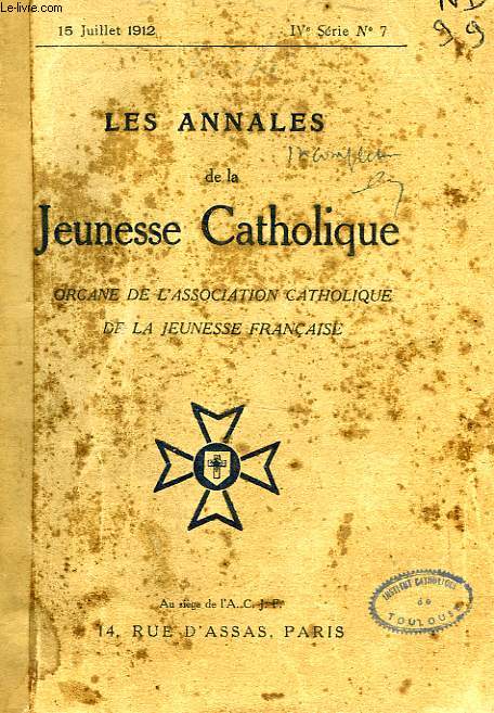 LES ANNALES DE LA JEUNESSE CATHOLIQUE, 16 NUMEROS, 1912-1913