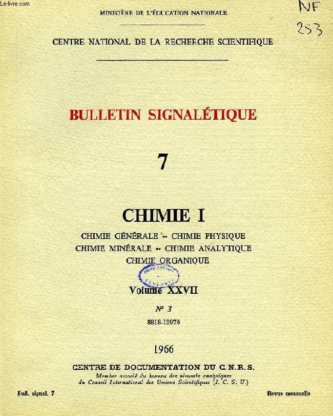 BULLETIN SIGNALETIQUE, 7, CHIMIE I, VOLUME XXVII, N 3, 8818-12970