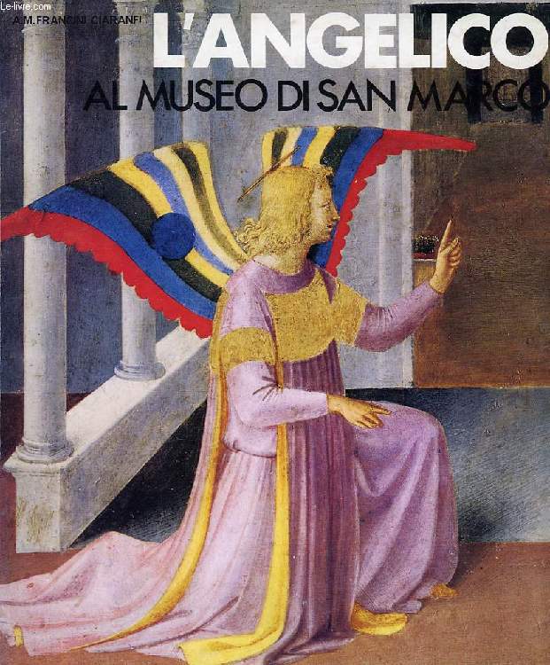 L'ANGELICO AL MUSEO DI SAN MARCO