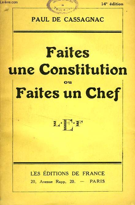 FAITES UNE CONSTITUTION OU FAITES UN CHEF