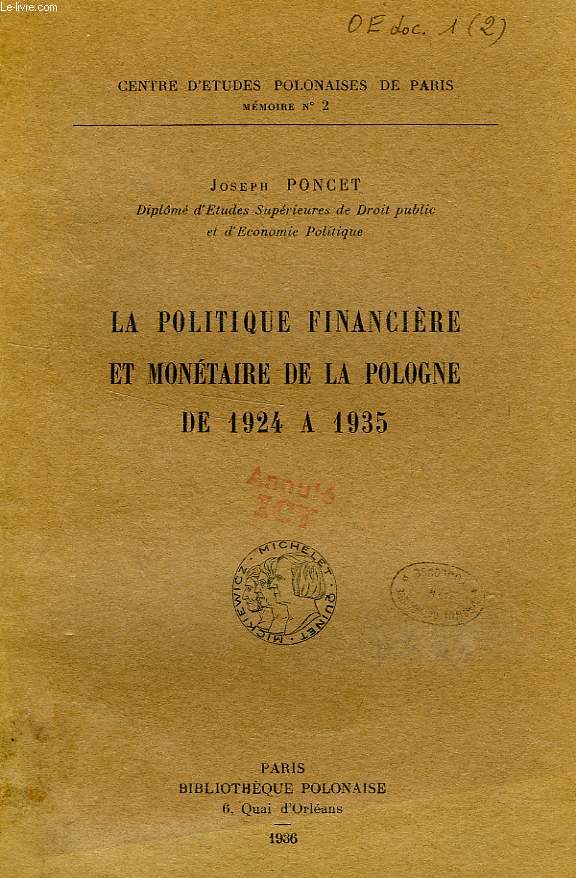 LA POLITIQUE FINANCIERE ET MONETAIRE DE LA POLOGNE DE 1924 A 1935