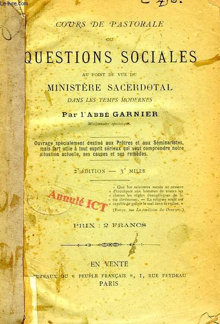COURS DE PASTORALE OU QUESTIONS SOCIALES AU POINT DE VUE DU MINISTERE SACERDOTAL DANS LES TEMPS MODERNES