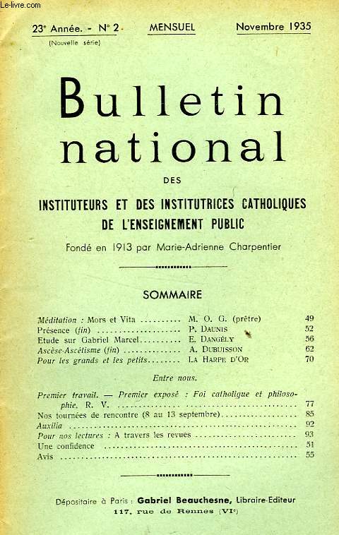 BULLETIN NATIONAL DES INSTITUTEURS ET DES INSTITUTRICES CATHOLIQUES DE L'ENSEIGNEMENT PUBLIC, 23e ANNEE, N 2, NOV. 1935
