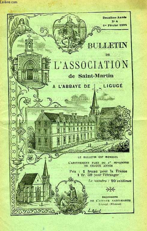 BULLETIN DE L'ASSOCIATION DE SAINT-MARTIN A LIGUGE, 2e ANNEE, N 4, 1er FEV. 1894