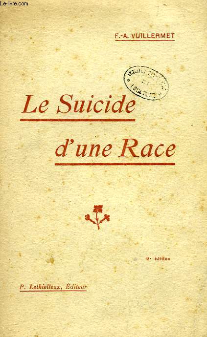 LE SUICIDE D'UNE RACE