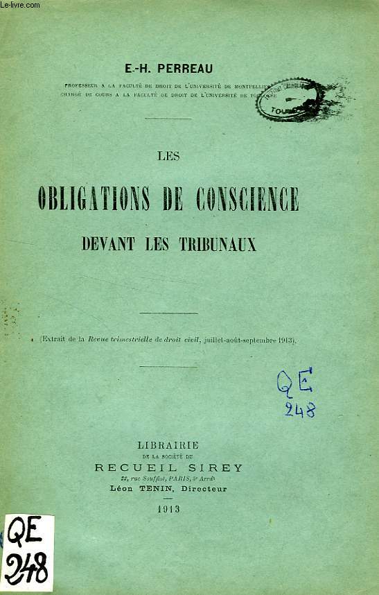 LES OBLIGATIONS DE CONSCIENCE DEVANT LES TRIBUNAUX