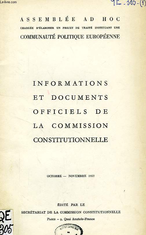 INFORMATIONS ET DOCUMENTS OFFICIELS DE LA COMMISSION CONSTITUTIONNELLE, OCT.-NOV. 1952.